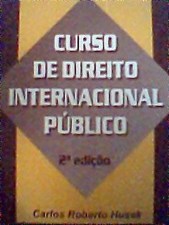Curso de Direito Internacional Público  - 2 Ed