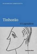 Tinhoro, o Legendrio