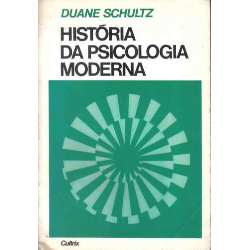 Histria da Psicologia Moderna