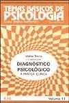Diagnóstico Psicológico a Prática Clínica