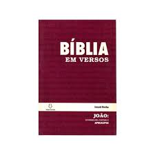 Bíblia Em Versos  João Evangelhos, Cartas e Apocalipse