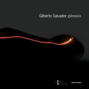 Gilberto Salvador: Gênesis