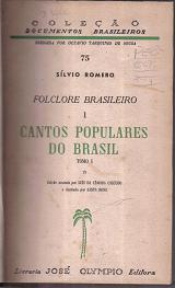 Folclore Brasileiro Cantos Populares do Brasil 02 Volumes 03 Tomos