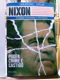 Nixon Poder Crime e Castigo