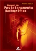 Manual de Posicionamento Radiográfico