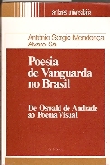 poesia de vanguarda no brasil - de oswald de andrade ao poema visual