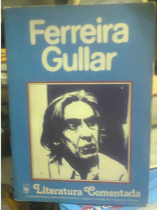 Literatura Comentada - Ferreira Gullar