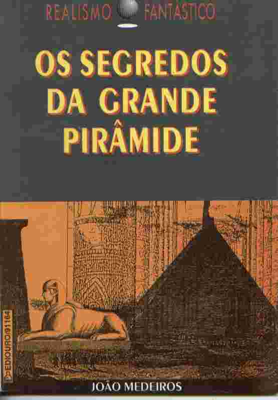 Os segredos da grande pirâmide