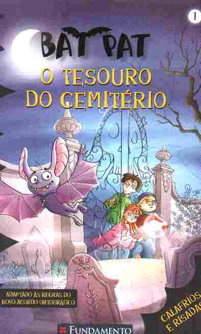 BAT PAT - O PIRATA DENTE DE OURO - Editora Fundamento