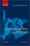 Cultura Surda: Agentes Religiosos e a Construo de uma Identidade