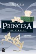 Princesa No Limite - Princess On The Brink