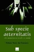 Sub Specie Aeternitatis