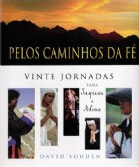 Pelos Caminhos da Fé