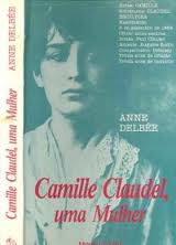 Camille Claudel, uma Mulher