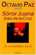 Sror Juana Ins de La Cruz: as Armadilhas da F