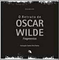 O Retrato de Oscar Wilde -fragmentos