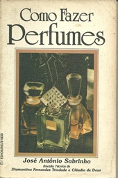Como Fazer Perfumes