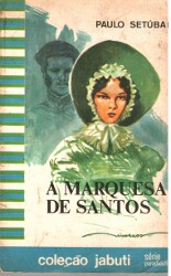 A Marquesa de Santos