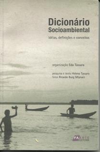 Dicionario Socioambiental: Ideias, Definições e Conceitos
