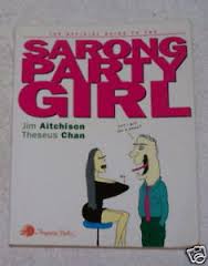 The Oficial Guide to the Sarong Party Girl