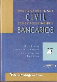 Responsabilidade Civil Dos Estabelecimentos Bancários Volume 2