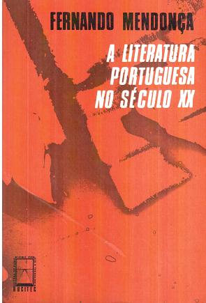 A Literatura Portuguesa no Século XX
