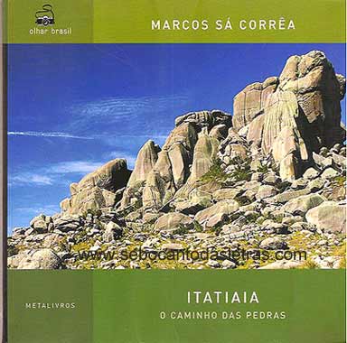 Itatiaia - o Caminho das Pedras