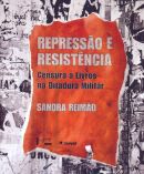 Represso e Resistncia Censura a Livros na Ditadura Militar