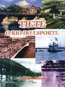 Tiet - O Rio do Esporte