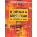 O Combate à Corrupão Nas Prefeituras do Brasil