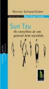 Sun Tzu - os Conselhos de um General Bem-sucedido