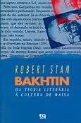 Bakhtin: da Teoria Literria  Cultura de Massa