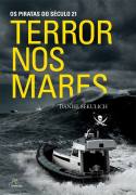 Terror nos Mares: os Piratas do Sculo 21