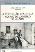 A Condio Feminina no Rio de Janeiro:Sculo XIX