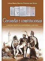 Corcundas e Constitucionais