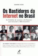 Os Bastidores da Internet no Brasil