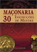 Maconaria 30 Instrucoes de Mestre