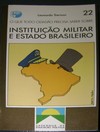 Instituição Militar e Estado Brasileiro