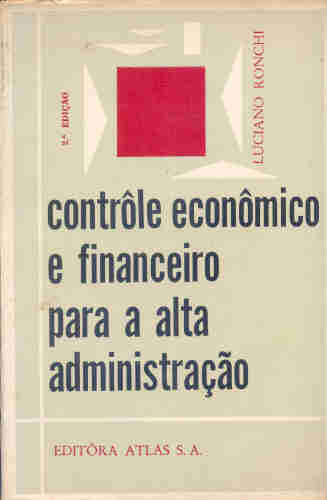 Controle Econômico e Financeiro para a Alta Administração