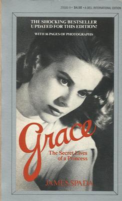 Grace: the Secret Lives of a Princess