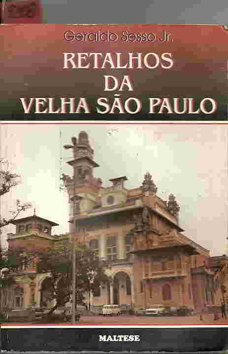 Retalhos da Velha So Paulo