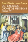 Os Reinos dos Cronistas Medievais (sculo Xv)