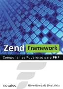 Zend Framework Componentes Poderosos para Php