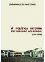 A Política Interna de Turismo no Brasil 1992-2002