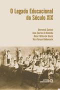 O Legado Educacional do Sculo XX no Brasil