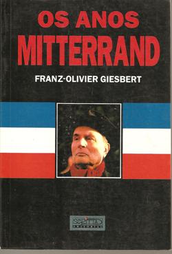 Os Anos Mitterrand