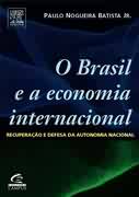 O Brasil e a Economia Internacional