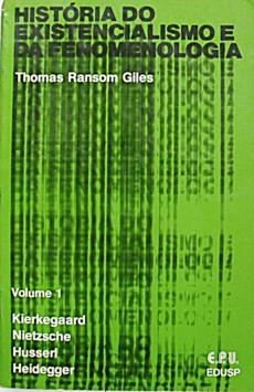 História do Existencialismo e da Fenomenologia - Volume 2