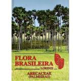 Flora Brasileira - Arecaceae (palmeiras)