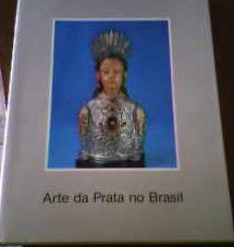 Arte da Prata no Brasil